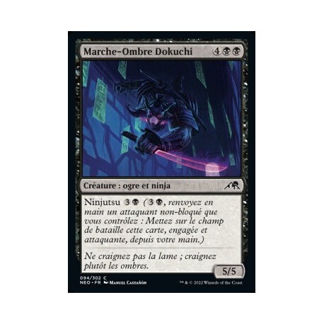 (FOIL) Noire - Marche-Ombre Dokuchi (C) [NEO]