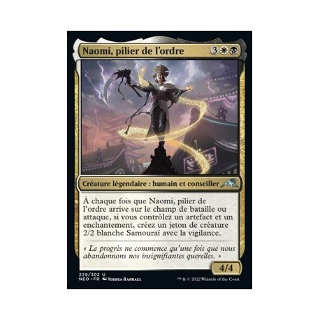 (FOIL) Multicolore - Naomi, pillier de l'ordre (U) [NEO]