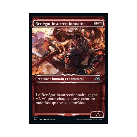 (FOIL) Rouge - (SC) Renégat insurrectionnaire (U) [NEO]