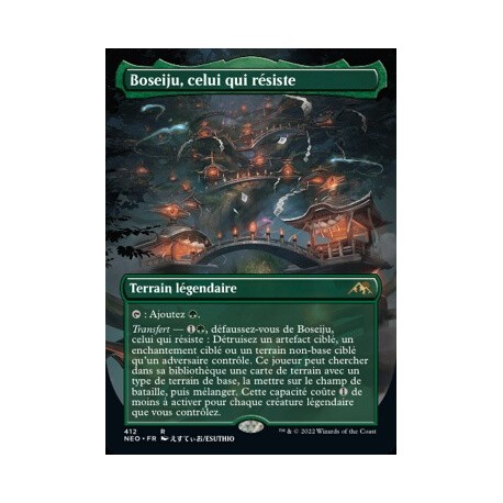 (FOIL) Verte - (ALT) Boseiju, celui qui résiste (R) [NEO]