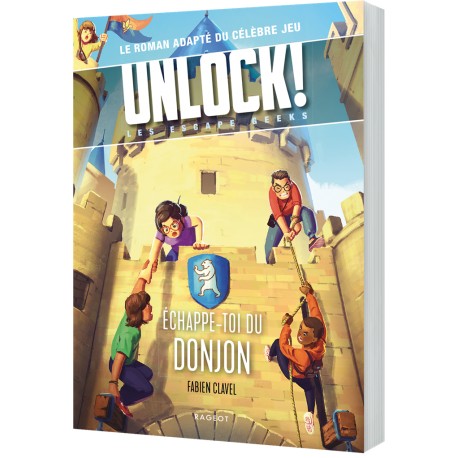 Unlock! Escape Geeks : Échappe-toi du Donjon (TOME 4)
