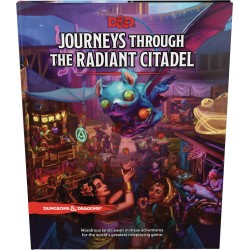 Journeys Through the Radiant Citadel (anglais) - Dungeons & Dragons 5edt